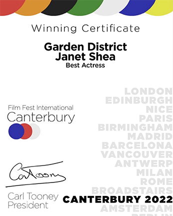 Canterbury FFI 2022 Winning Certificate: Garden District, Janet Shea, Best Actress