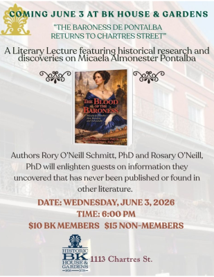 June 3: A literary lecture featuring historical research and discoveries on Micaela Almonester Pontalba